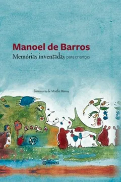 Livro Memórias Inventadas Para Crianças - Resumo, Resenha, PDF, etc.