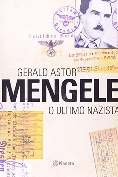 Livro Mengele - Resumo, Resenha, PDF, etc.
