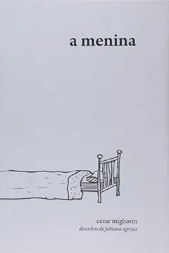 Livro Menina, A - Resumo, Resenha, PDF, etc.