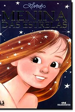Livro Menina Das Estrelas - Resumo, Resenha, PDF, etc.