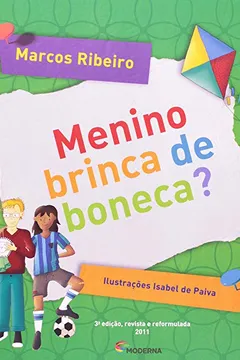 Livro Menino Brinca de Boneca ? - Resumo, Resenha, PDF, etc.