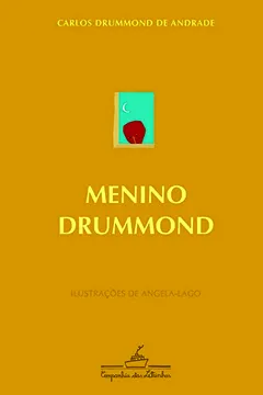 Livro Menino Drummond - Resumo, Resenha, PDF, etc.
