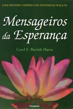 Livro Mensageiros da Esperança - Resumo, Resenha, PDF, etc.