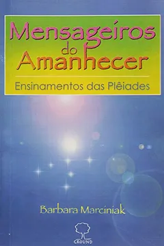 Capa do livro Mensageiros Do Amanhecer