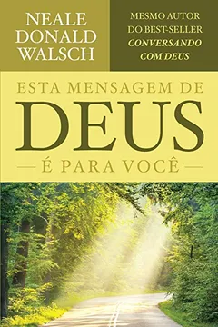 Livro Mensagem de Deus Para Você - Resumo, Resenha, PDF, etc.