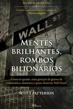Livro Mentes Brilhantes, Rombos Bilionários - Resumo, Resenha, PDF, etc.