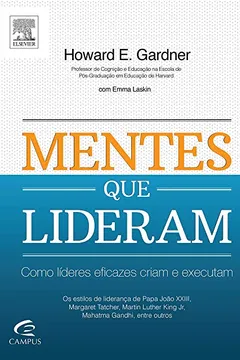 Livro Mentes que Lideram - Resumo, Resenha, PDF, etc.