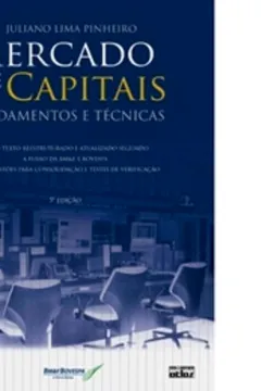 Livro Mercado De Capitais. Novo Texto Reestruturado E Atualizado Com Questões Para Consolidação E Testes - Resumo, Resenha, PDF, etc.