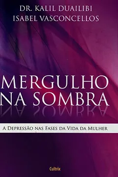 Livro Mergulho na Sombra - Resumo, Resenha, PDF, etc.