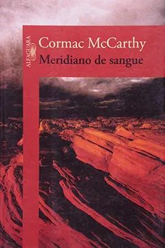 Livro Meridiano De Sangue - Resumo, Resenha, PDF, etc.