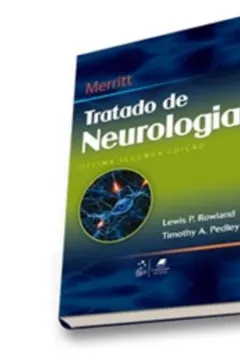 Livro Merritt. Tratado de Neurologia - Resumo, Resenha, PDF, etc.