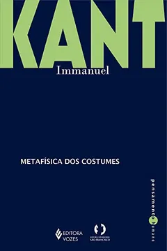 Livro Metafísica dos Costumes - Resumo, Resenha, PDF, etc.