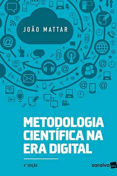 Livro Metodologia Científica na Era Digital - Resumo, Resenha, PDF, etc.