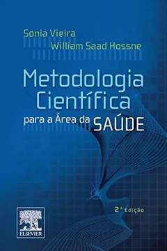 Livro Metodologia Cientifica Para a Área da Saúde - Resumo, Resenha, PDF, etc.
