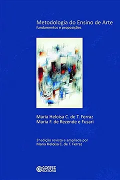 Livro Metodologia do Ensino de Arte: Fundamentos e Proposições - Resumo, Resenha, PDF, etc.