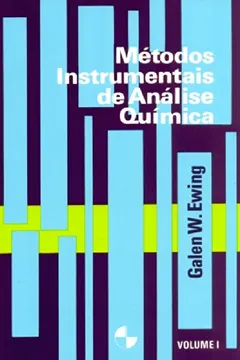 Livro Métodos Instrumentais de Análise Química - Volume 1 - Resumo, Resenha, PDF, etc.