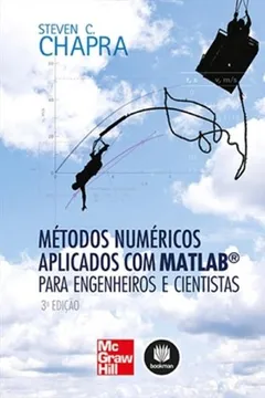 Livro Métodos Numéricos Aplicados com MATLAB Para Engenheiros e Cientistas - Resumo, Resenha, PDF, etc.