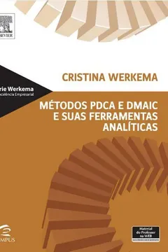 Livro Métodos PDCA e DMAIC e Suas Ferramentas Analíticas - Resumo, Resenha, PDF, etc.