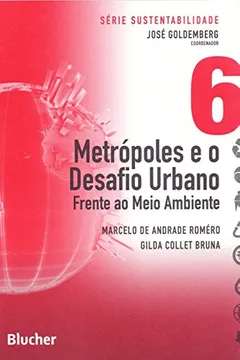 Livro Metrópoles e o Desafio Urbano - Volume 6 - Resumo, Resenha, PDF, etc.