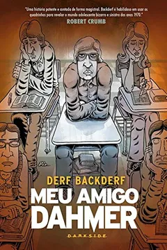 Livro Meu Amigo Dahmer - Resumo, Resenha, PDF, etc.