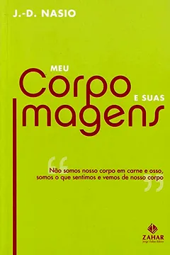 Livro Meu Corpo E Suas Imagens - Resumo, Resenha, PDF, etc.