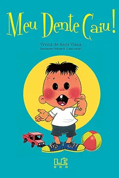 Livro Meu Dente Caiu - Resumo, Resenha, PDF, etc.