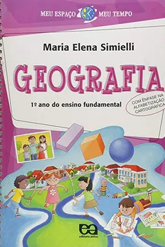 Livro Meu Espaço Meu Tempo. Geografia. 1º Ano - Resumo, Resenha, PDF, etc.