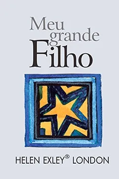 Livro Meu Grande Filho - Resumo, Resenha, PDF, etc.