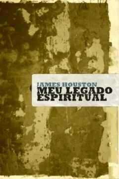 Livro Meu Legado Espiritual - Resumo, Resenha, PDF, etc.