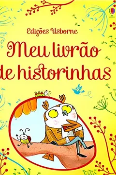 Livro Meu Livrão de Historinhas - Resumo, Resenha, PDF, etc.