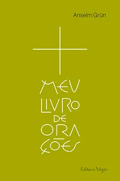 Livro Meu Livro de Orações - Resumo, Resenha, PDF, etc.