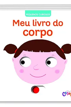 Livro Meu Livro do Corpo - Resumo, Resenha, PDF, etc.
