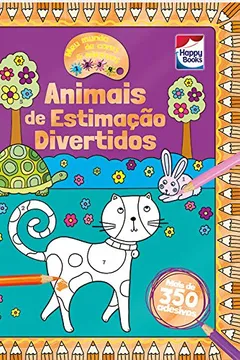 Livro Meu Mundo de Cores e Adesivos. Animais de Estimação Divertido - Resumo, Resenha, PDF, etc.