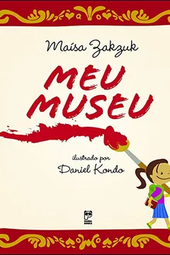 Livro Meu Museu - Resumo, Resenha, PDF, etc.