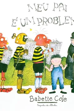 Livro Meu Pai É Um Problema - Resumo, Resenha, PDF, etc.
