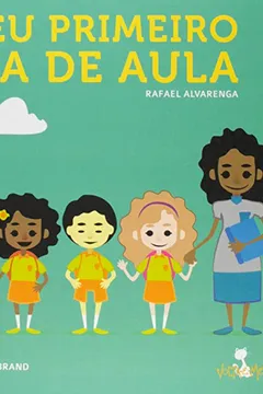 Livro Meu primeiro dia de aula - Resumo, Resenha, PDF, etc.