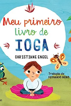 Livro Meu primeiro livro de ioga - Resumo, Resenha, PDF, etc.