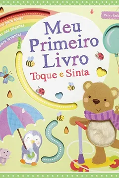 Livro Meu primeiro livro: toque e sinta - Resumo, Resenha, PDF, etc.