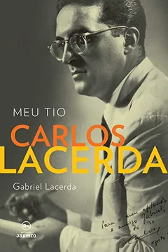 Livro Meu Tio Carlos Lacerda - Resumo, Resenha, PDF, etc.