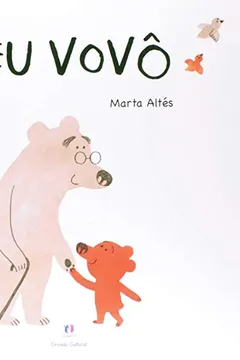 Livro Meu Vovô - Resumo, Resenha, PDF, etc.