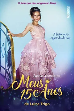 Livro Meus 15 Anos - Resumo, Resenha, PDF, etc.