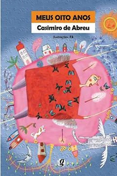 Livro Meus Oito Anos - Resumo, Resenha, PDF, etc.