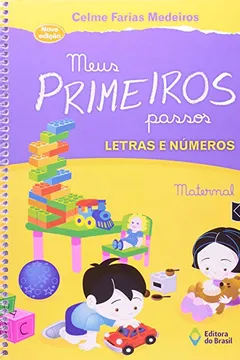 Capa do livro Meus Primeiros Passos. Letras e Números