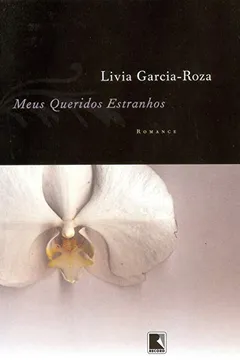 Capa do livro Meus Queridos Estranhos