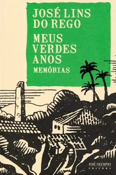 Livro Meus Verdes Anos - Resumo, Resenha, PDF, etc.