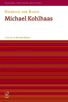 Livro Michael Kohlhaas - Resumo, Resenha, PDF, etc.