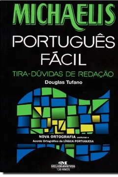 Livro Michaelis Português Fácil. Tira-Dúvidas De Redação - Resumo, Resenha, PDF, etc.