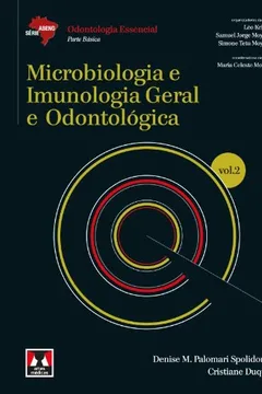Capa do livro Microbiologia e Imunologia Geral e Odontológica - Volume 2. Coleção Abeno