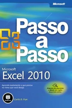 Livro Microsoft Excel 2010 Passo a Passo - Resumo, Resenha, PDF, etc.