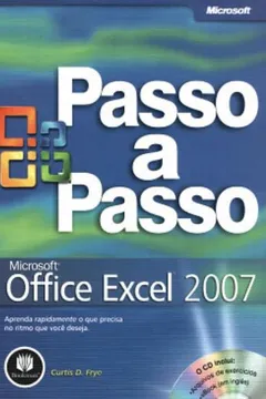 Livro Microsoft Office Excel 2007. Passo a Passo - Resumo, Resenha, PDF, etc.